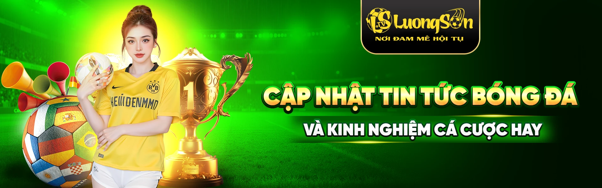 Banner LuongSon Tv - Trực tiếp bóng đá hôm nay